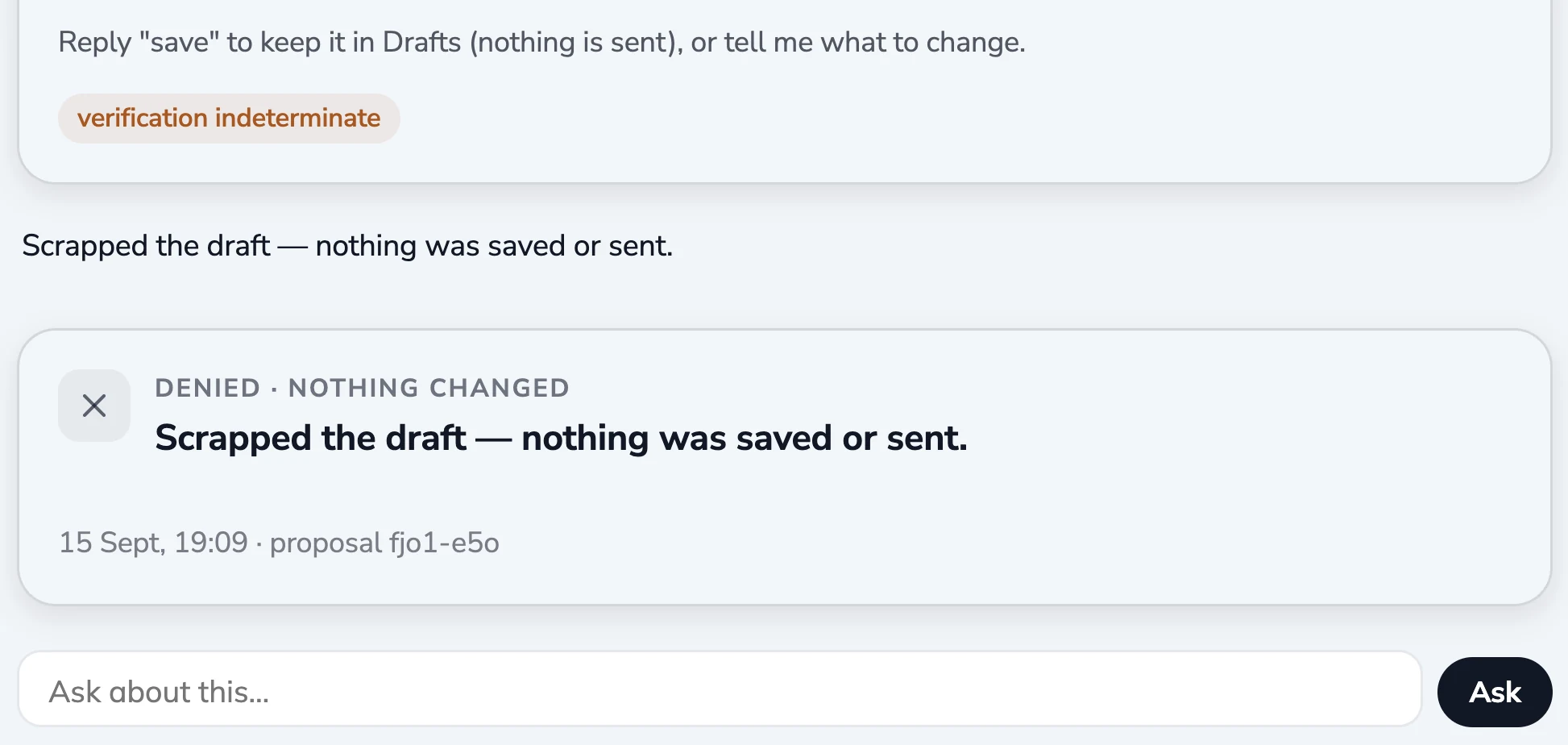 After a person clicks Cancel, WorkElate Chief reports: scrapped the draft, nothing was saved or sent, marked denied, nothing changed.