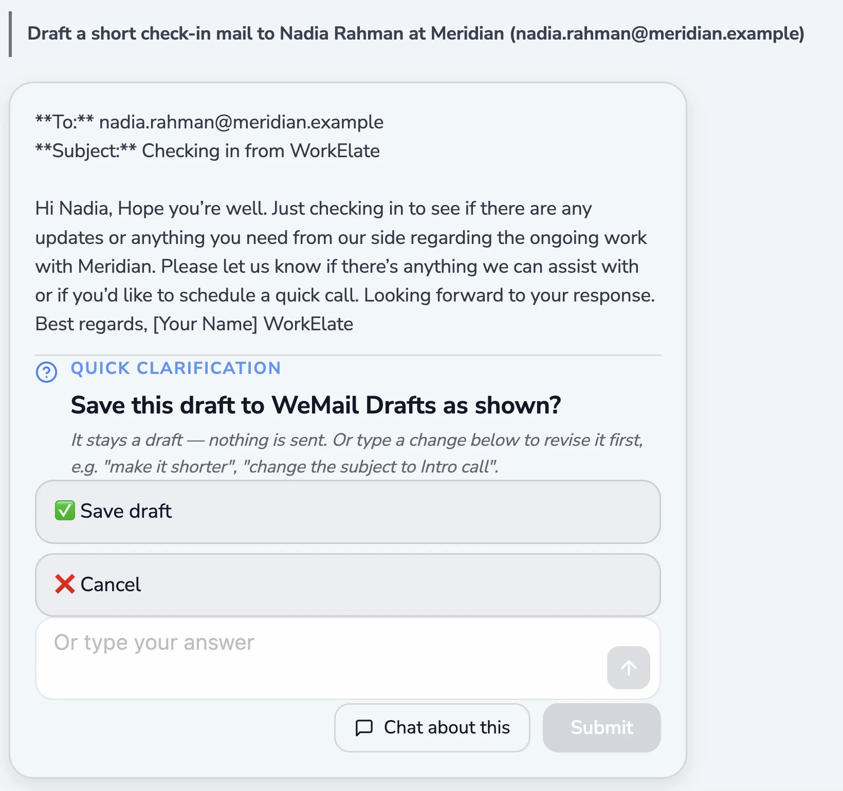 WorkElate Chief has drafted a check-in mail to a seeded client and stopped: Save draft or Cancel, nothing is sent until a person decides.